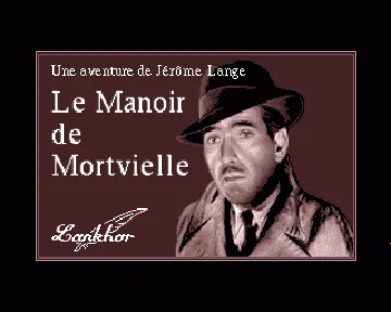 Manoir de Mortvielle, Le screen shot title